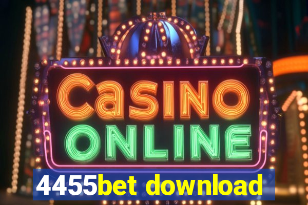 4455bet download